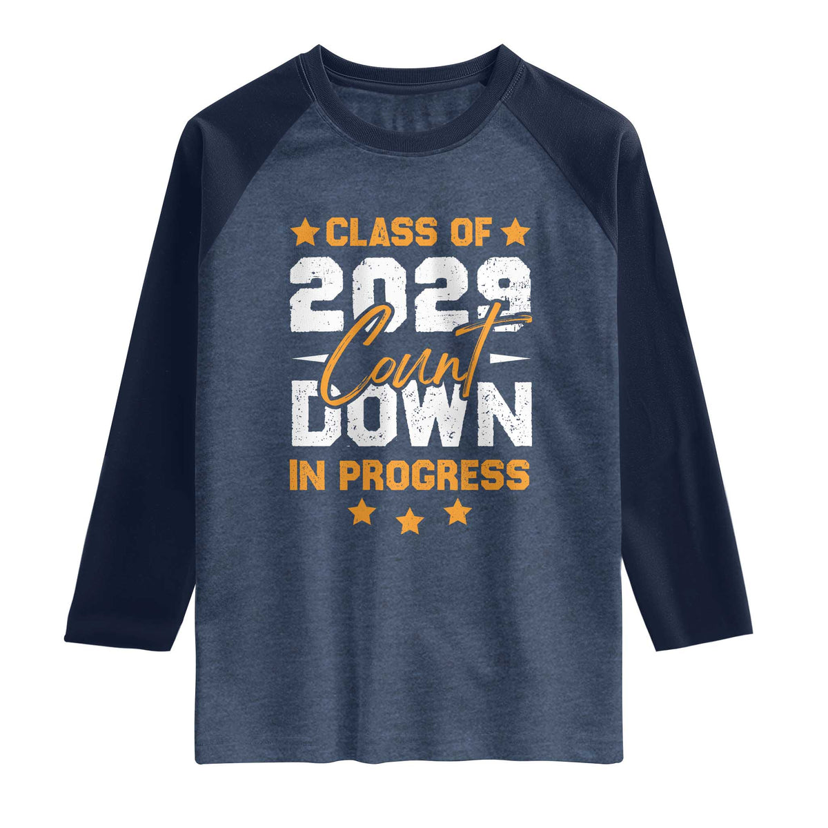 Class Of 2029 Count Down Graduating Raglan Shirt TS10 Heather Denim Navy Print Your Wear