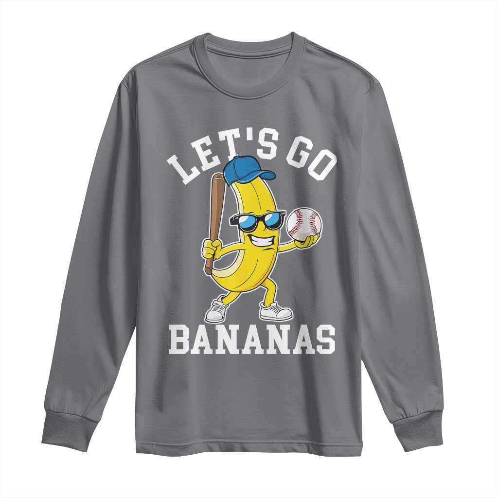 Funny Banana Long Sleeve Shirt Lets Go Bananas TS10 Charcoal Print Your Wear