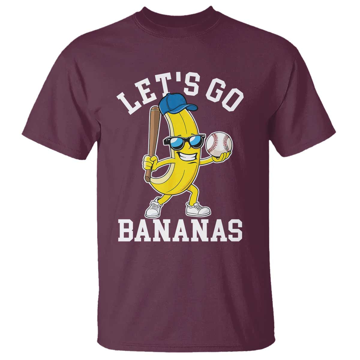 Funny Banana T Shirt Lets Go Bananas TS10 Maroon Print Your Wear