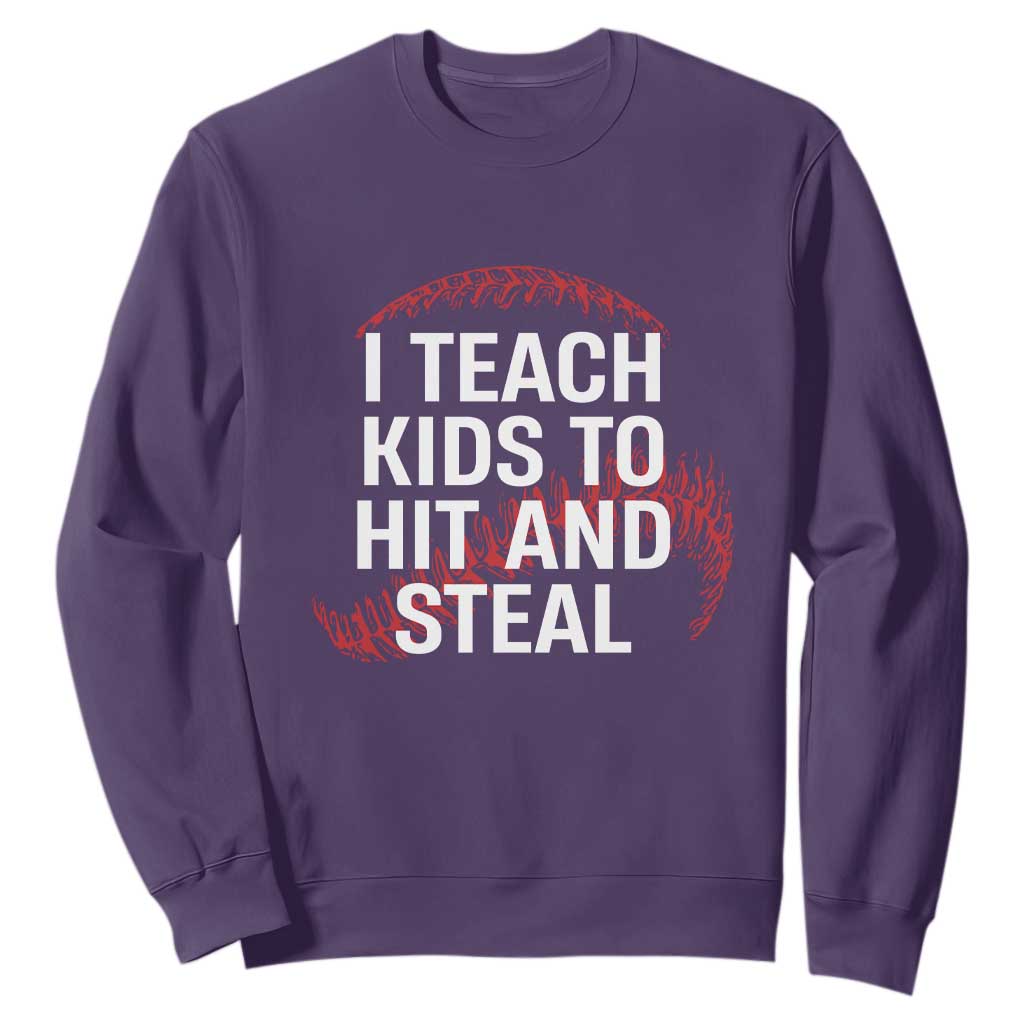 Baseball Coach Sweatshirt I Teach Kids To Hit And Steal TS10 Purple Print Your Wear