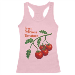 Subtle FDT Racerback Tank Top Fresh Delicious Tomatoes Retro Tomato Vine Graphic Political Humor TS10 Light Pink Print Your Wear