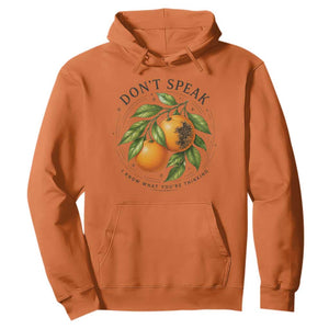Subtle FDT Hoodie Dont Speak Orange Graphic Retro Vintage TS10 Orange Print Your Wear