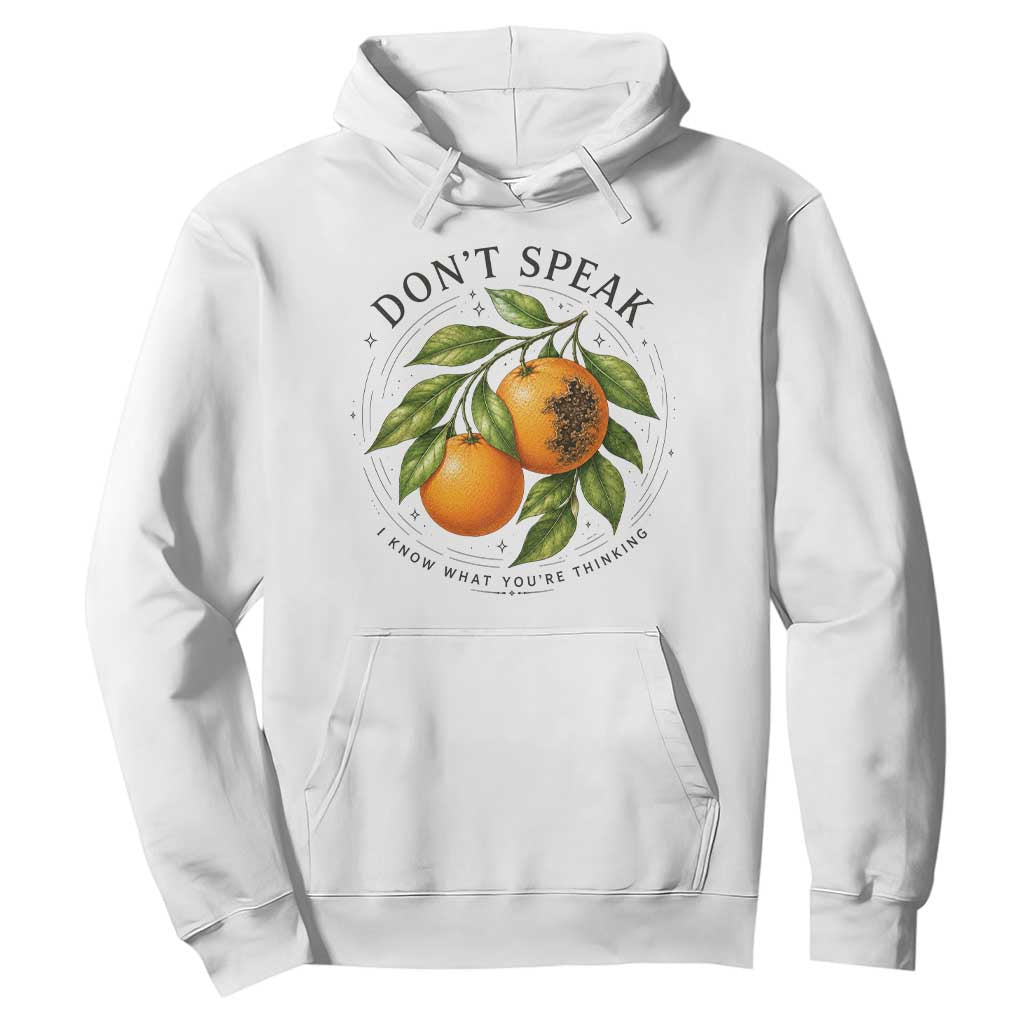 Subtle FDT Hoodie Dont Speak Orange Graphic Retro Vintage TS10 White Print Your Wear