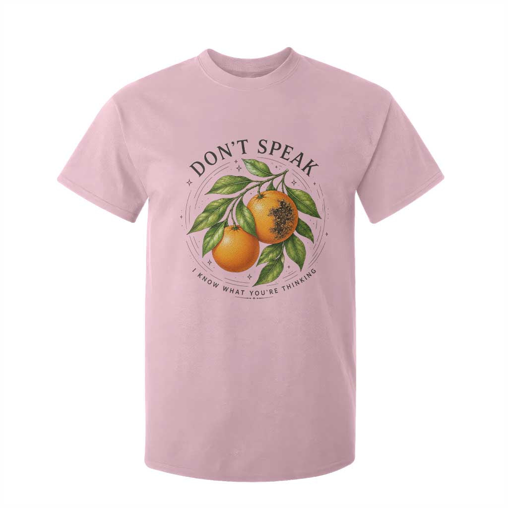 Subtle FDT T Shirt For Kid Dont Speak Orange Graphic Retro Vintage TS10 Light Pink Print Your Wear