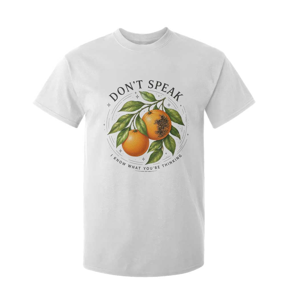 Subtle FDT T Shirt For Kid Dont Speak Orange Graphic Retro Vintage TS10 White Print Your Wear