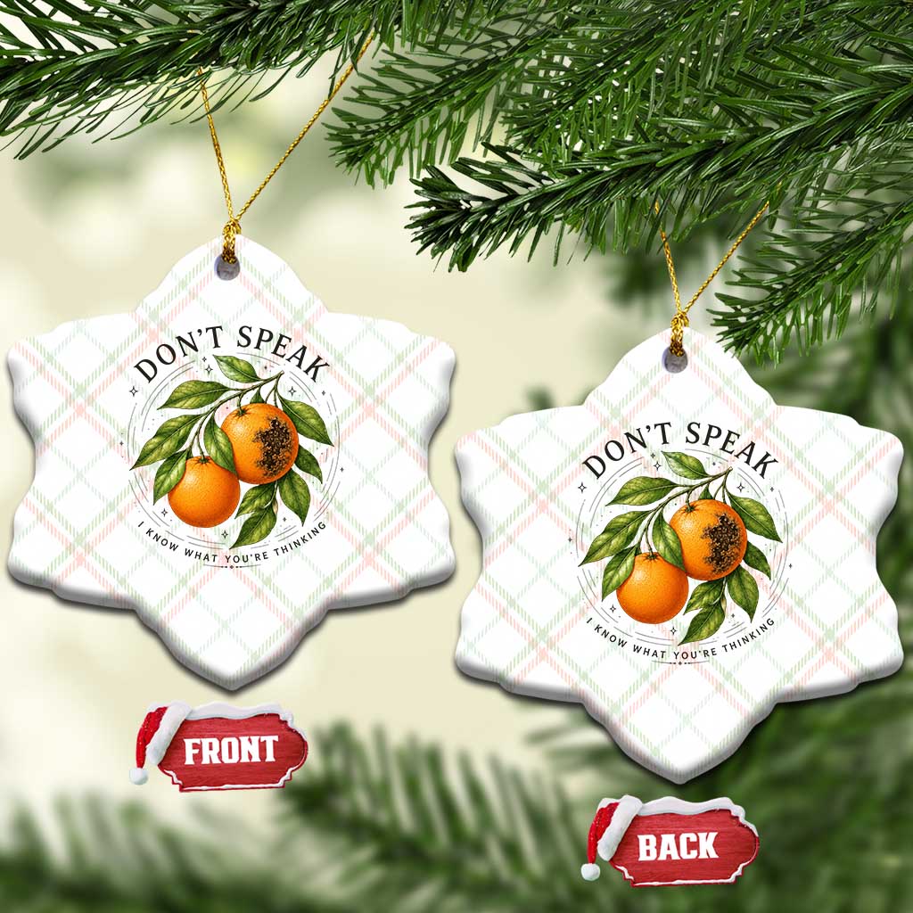 Subtle FDT Ceramic Ornament Dont Speak Orange Graphic Retro Vintage TS10 Print Your Wear