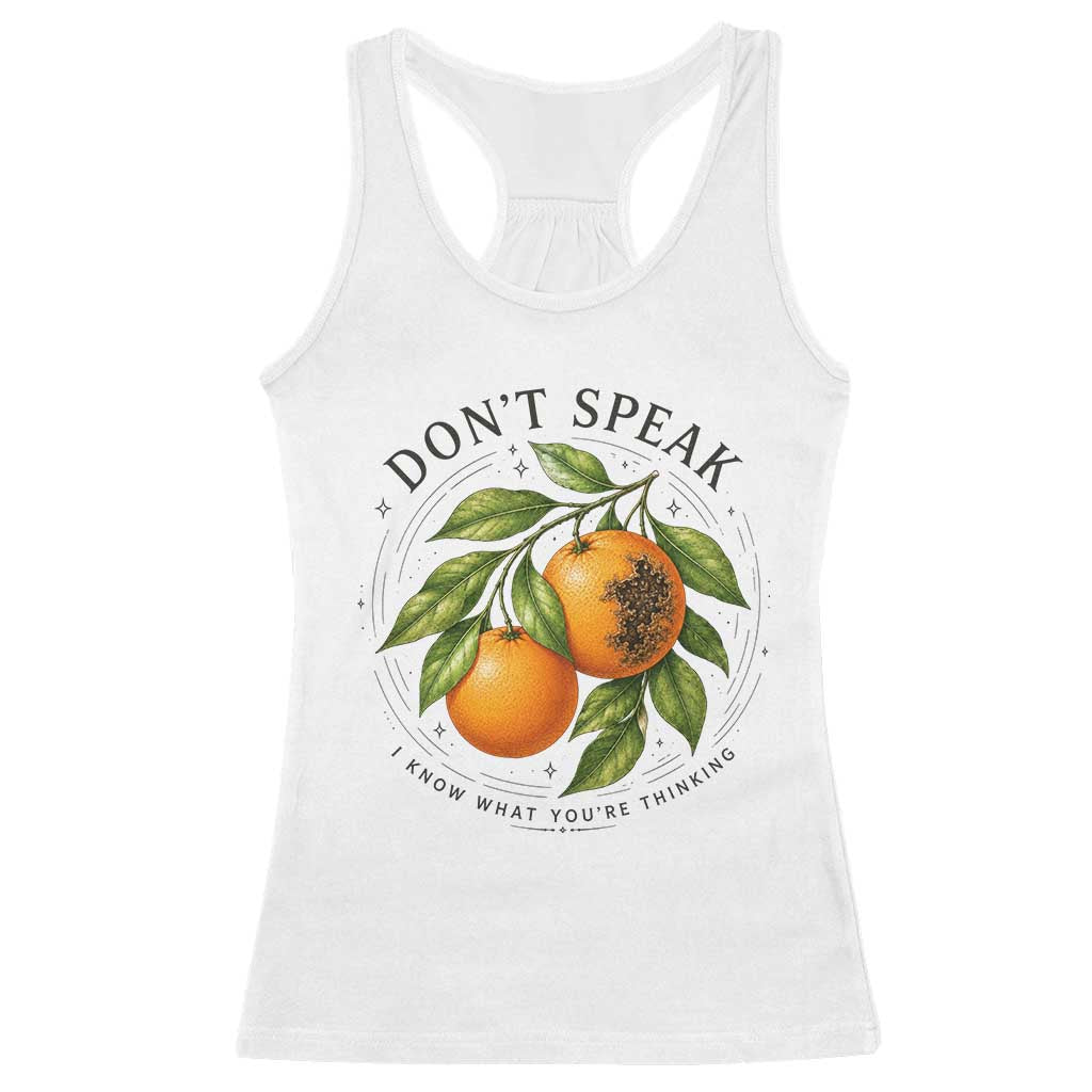 Subtle FDT Racerback Tank Top Dont Speak Orange Graphic Retro Vintage TS10 White Print Your Wear