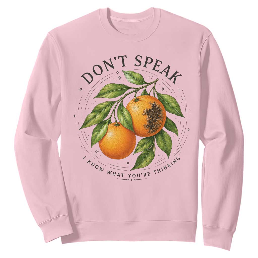 Subtle FDT Sweatshirt Dont Speak Orange Graphic Retro Vintage TS10 Light Pink Print Your Wear