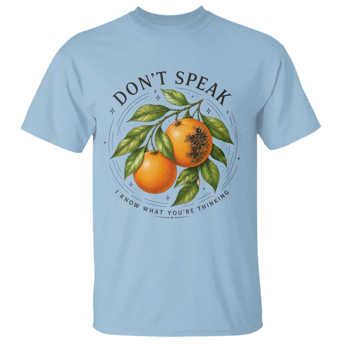 Subtle FDT T Shirt Dont Speak Orange Graphic Retro Vintage TS10 Light Blue Print Your Wear