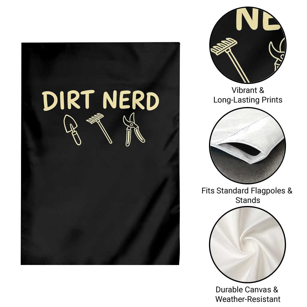 Dirt Nerd Garden Flag Funny Gardening Lover Gardener TS10 Print Your Wear