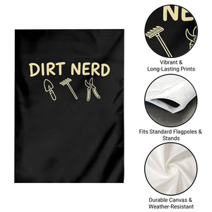 Dirt Nerd Garden Flag Funny Gardening Lover Gardener TS10 Print Your Wear