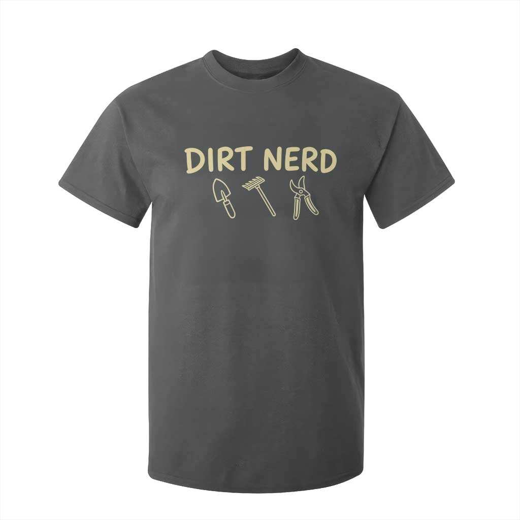 Dirt Nerd T Shirt For Kid Funny Gardening Lover Gardener TS10 Dark Heather Print Your Wear