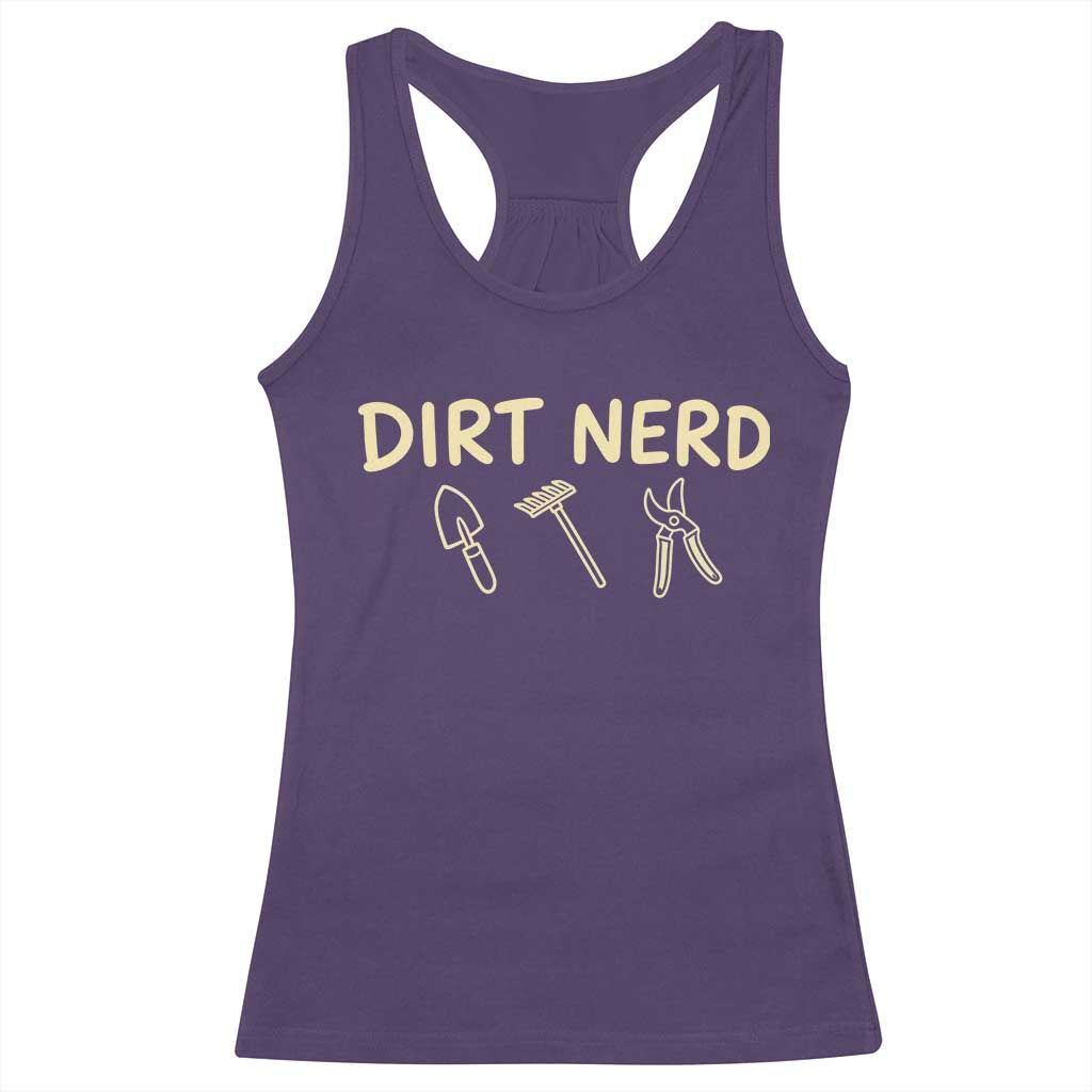 Dirt Nerd Racerback Tank Top Funny Gardening Lover Gardener TS10 Purple Print Your Wear