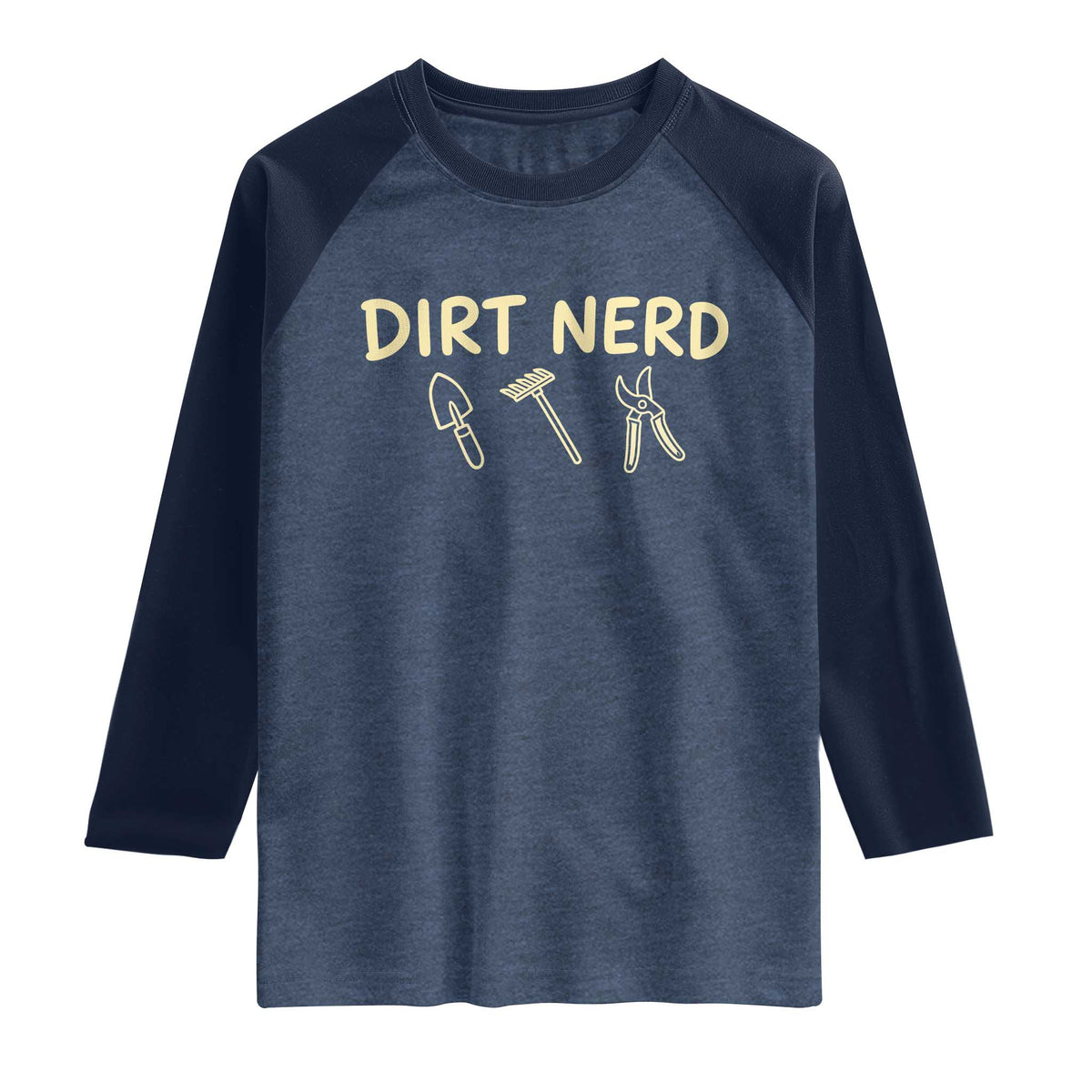 Dirt Nerd Raglan Shirt Funny Gardening Lover Gardener TS10 Heather Denim Navy Print Your Wear