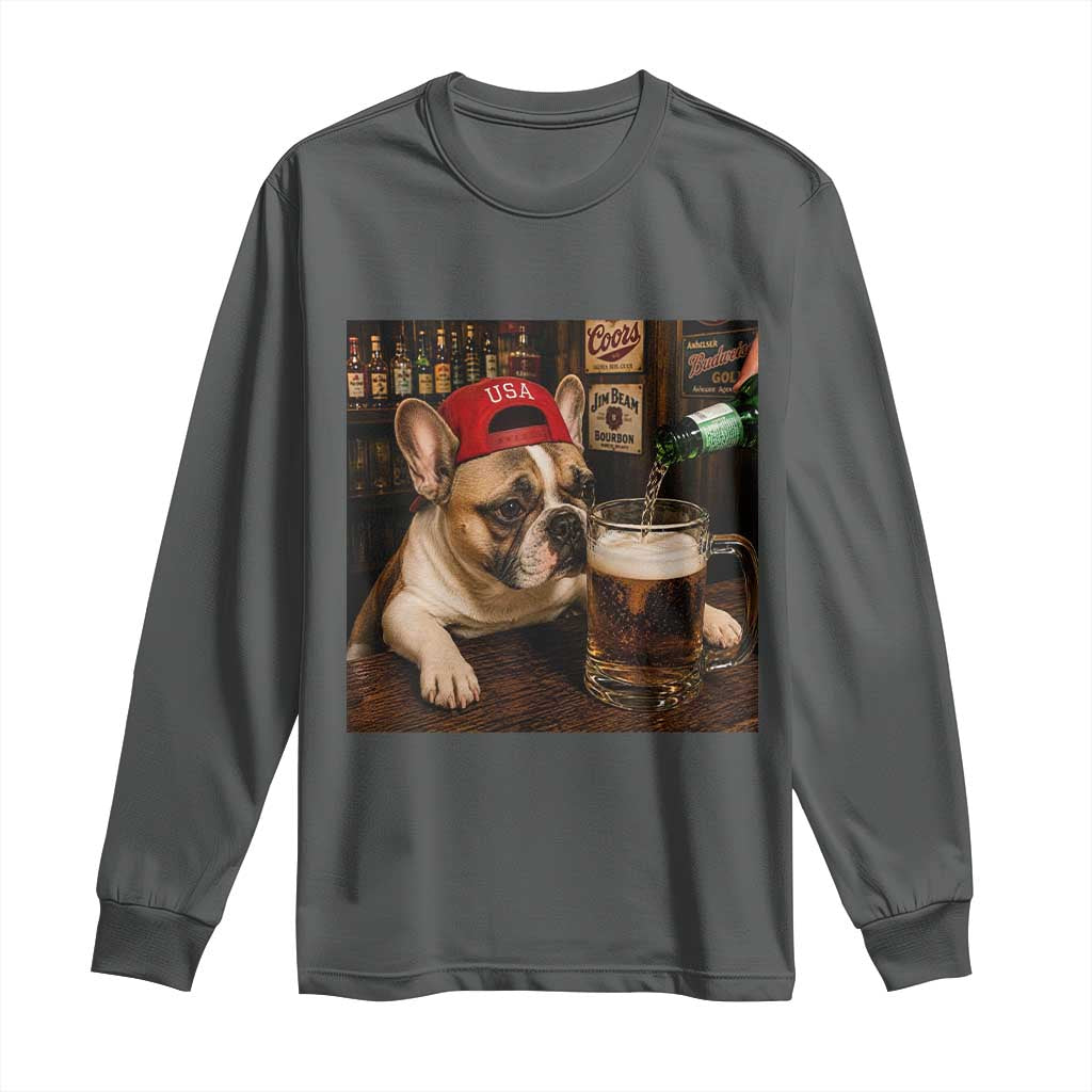 French Bulldog Drinking Beer Long Sleeve Shirt Silly Dog Meme Graphic Sarcastic Gift TS10 Dark Heather Print Your Wear