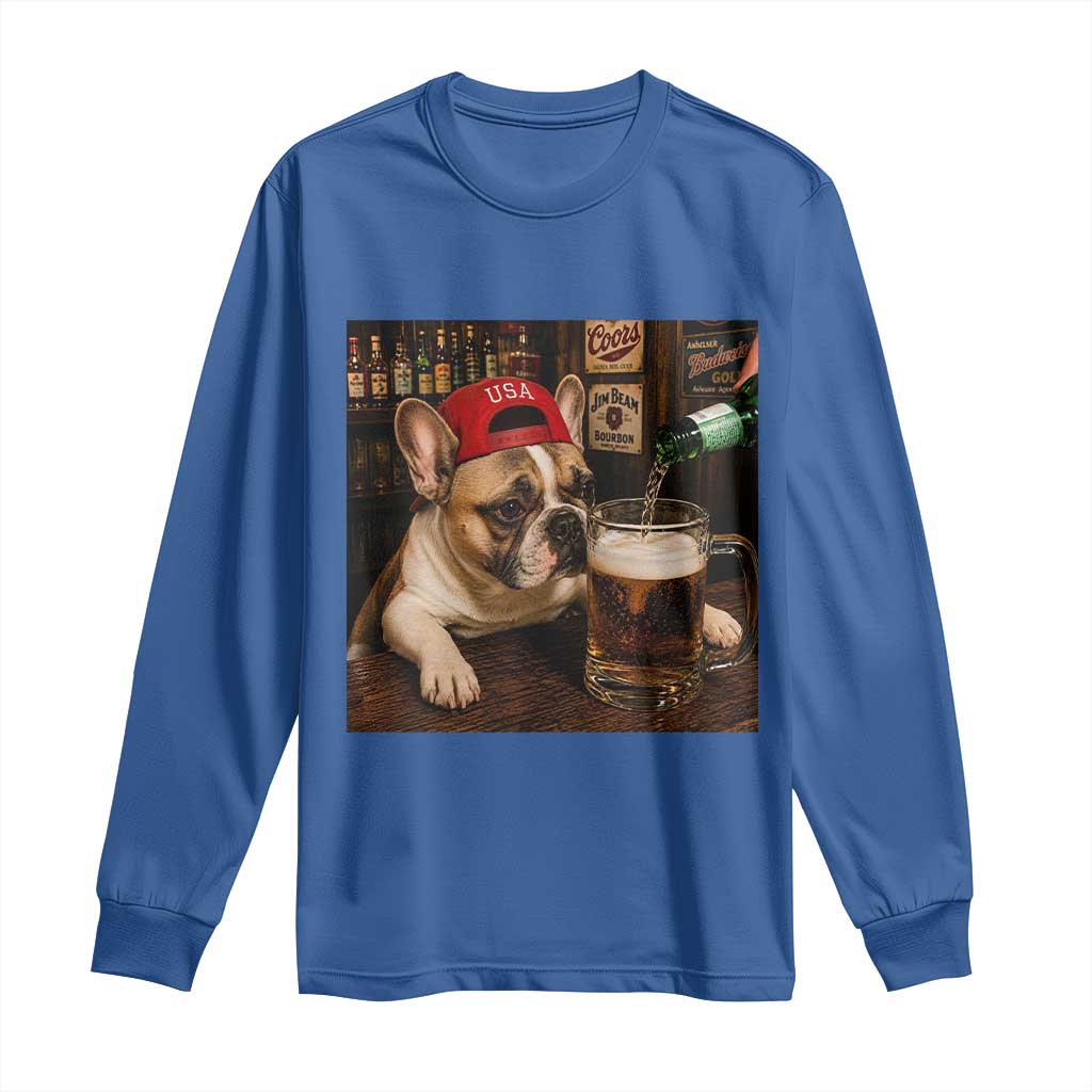 French Bulldog Drinking Beer Long Sleeve Shirt Silly Dog Meme Graphic Sarcastic Gift TS10 Royal Blue Print Your Wear