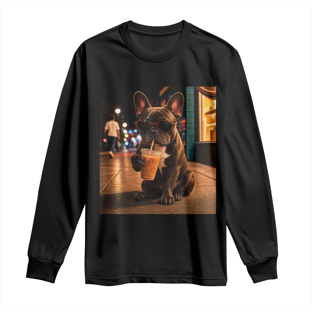 French Bulldog Iced Coffee Long Sleeve Shirt Grunge Frenchie Graphic Funny Dog Lover TS10 Black Print Your Wear