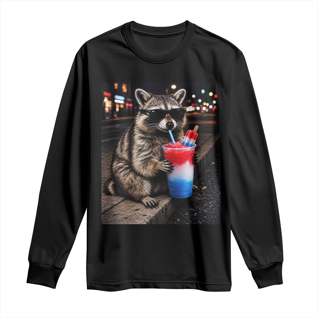 4th Of July Raccoon Drinking Slushie Long Sleeve Shirt Patriotic 250 Anniversary USA Trash Panda Funny Meme TS10 Black Print Your Wear