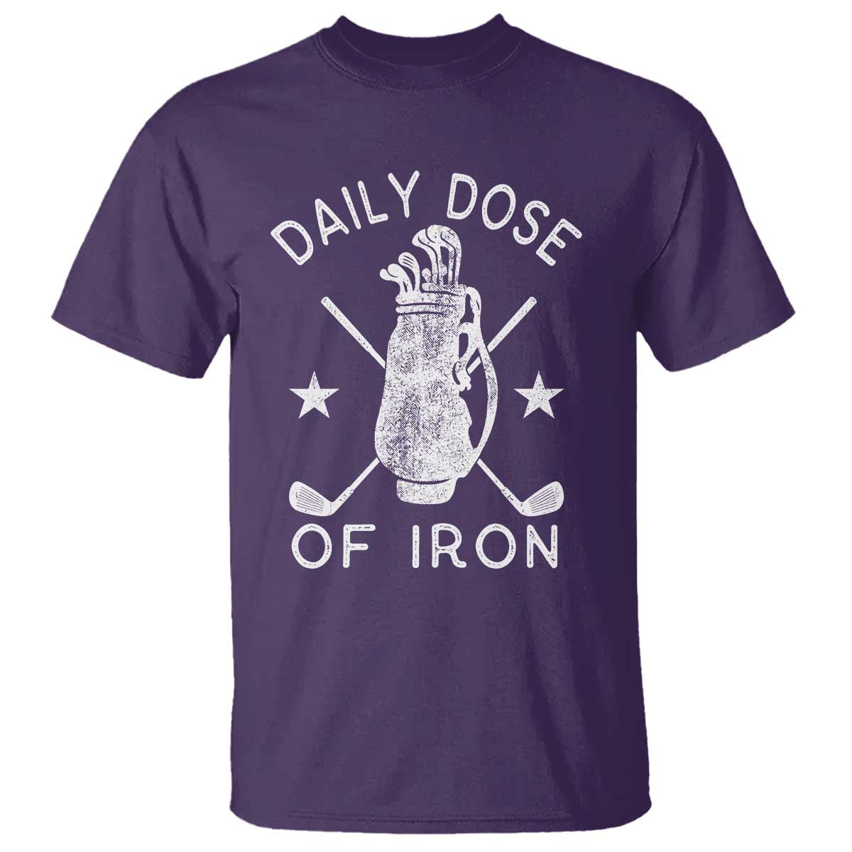 Funny Golfer T Shirt Daily Dose of Iron Golf TS10 Purple Print Your Wear