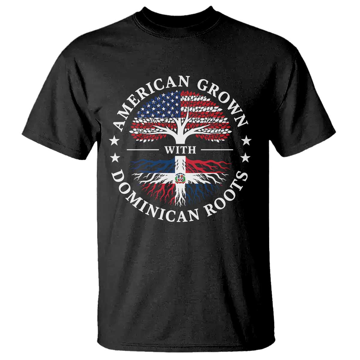 American Grown With Dominican Roots T Shirt USA Dominican Republic Heritage Pride Gift TS10 Black Print Your Wear