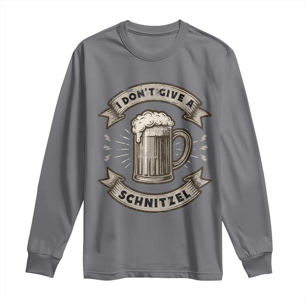Funny Oktoberfest Long Sleeve Shirt I Dont Give A Schnitzel German Beer Wurst TS10 Charcoal Print Your Wear