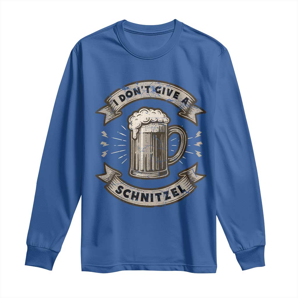 Funny Oktoberfest Long Sleeve Shirt I Dont Give A Schnitzel German Beer Wurst TS10 Royal Blue Print Your Wear