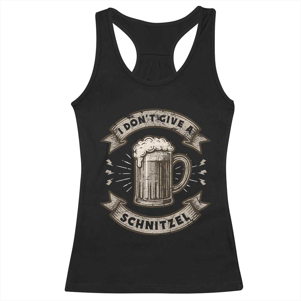 Funny Oktoberfest Racerback Tank Top I Dont Give A Schnitzel German Beer Wurst TS10 Black Print Your Wear