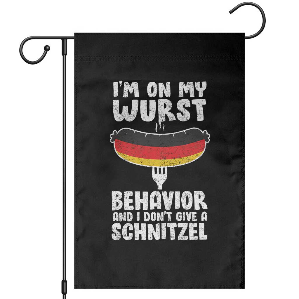 Oktoberfest On My Wurst Behavior Garden Flag Dont Give Schnitzel Funny German TS10 Black Print Your Wear