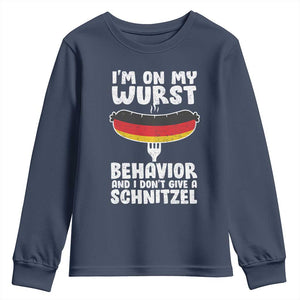 Oktoberfest On My Wurst Behavior Youth Sweatshirt Dont Give Schnitzel Funny German TS10 Navy Print Your Wear