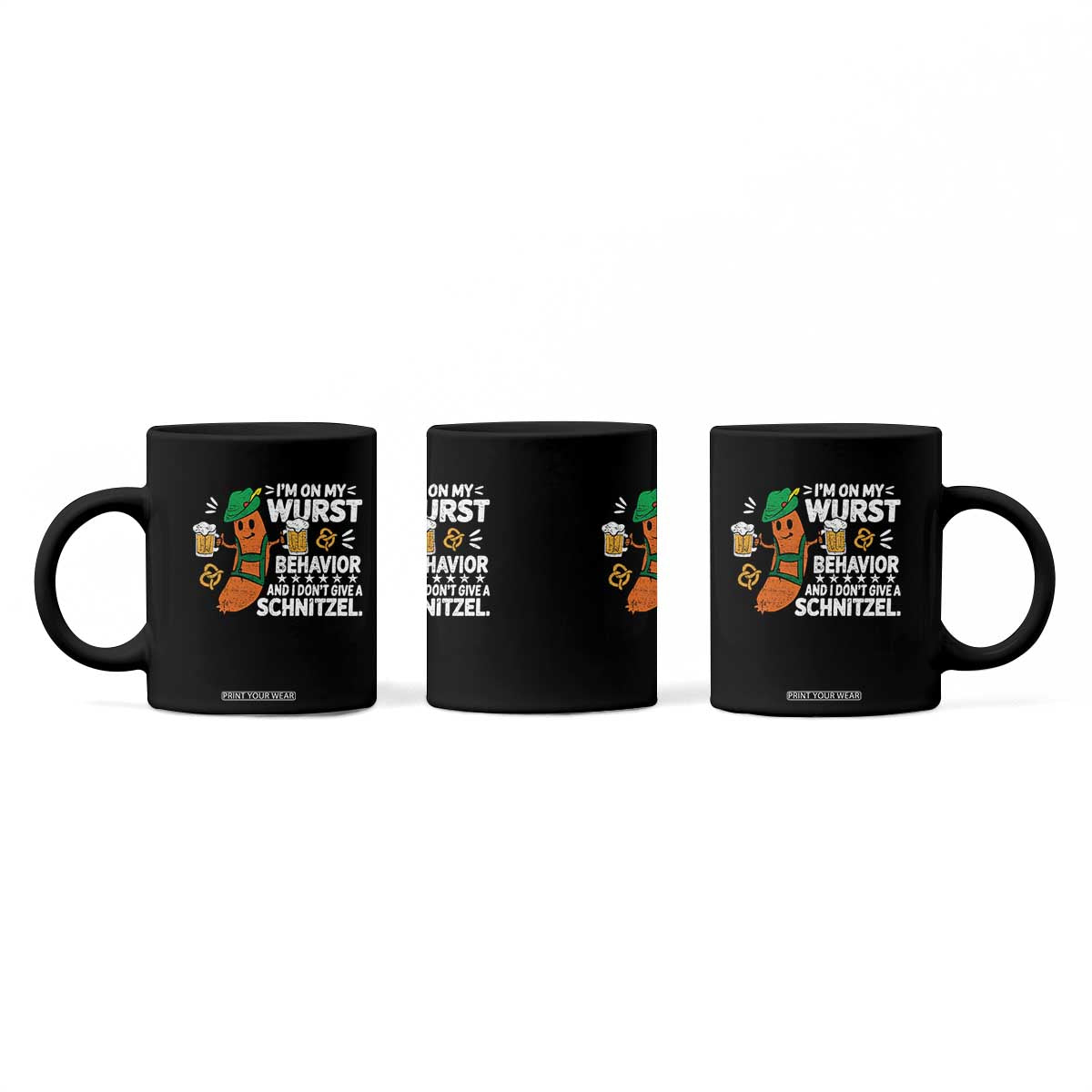 Funny Oktoberfest Coffee Mug On My Wurst Behavior Sarcastic German TS10 Print Your Wear
