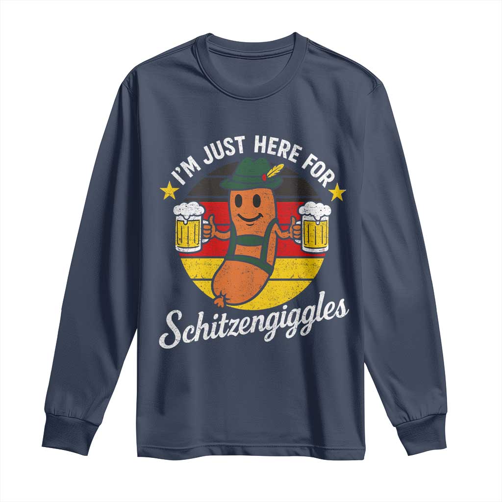 Funny Oktoberfest Long Sleeve Shirt Just Here for Schitzengiggles German Flag TS10 Navy Print Your Wear