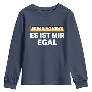 Funny German Saying Youth Sweatshirt Sarcastic Humor Meme Es Ist Mir Egal Germany Flag TS10 Navy Print Your Wear
