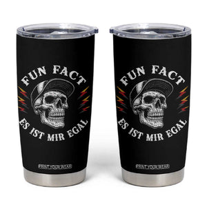 Fun Fact Es Ist Mir Egal Funny German Saying Sarcastic Skull Graphic Tumbler Cup