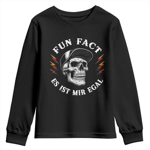 Fun Fact Es Ist Mir Egal Funny German Saying Sarcastic Skull Graphic Youth Sweatshirt