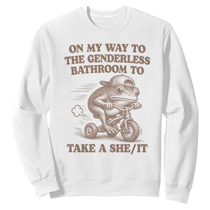 On My Way To The Genderless Bathroom To Take a She/It Sweatshirt Funny Frog Graphic TS10 White Print Your Wear