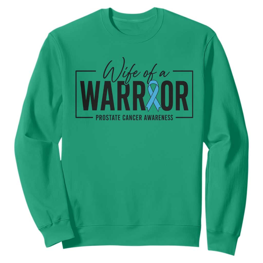 Wife Of A Warrior Prostate Cancer Awareness Sweatshirt Blue Ribbon Graphic TS10 Irish Green Print Your Wear