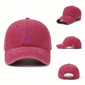 My Bitch Got Autism Washed Cotton Baseball Cap Funny Saying Meme TS10 Washed Cap Universal Fit Red Print Your Wear