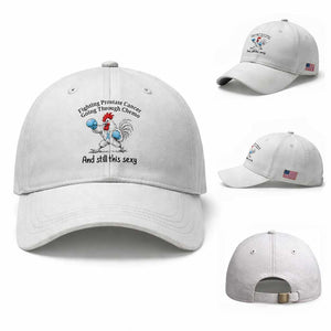 Funny Prostate Cancer Awareness Rooster Graphic Baseball Cap Going Through Chemo Still This Sexy TS10 Baseball Cap Universal Fit White Print Your Wear