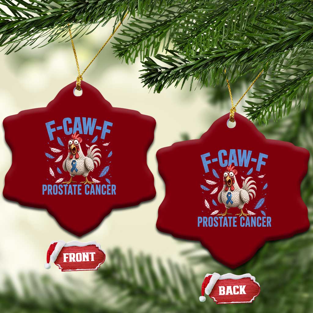 F-Caw-F Prostate Cancer Awareness Chicken Ceramic Ornament Funny Blue Ribbon Support TS10 Print Your Wear