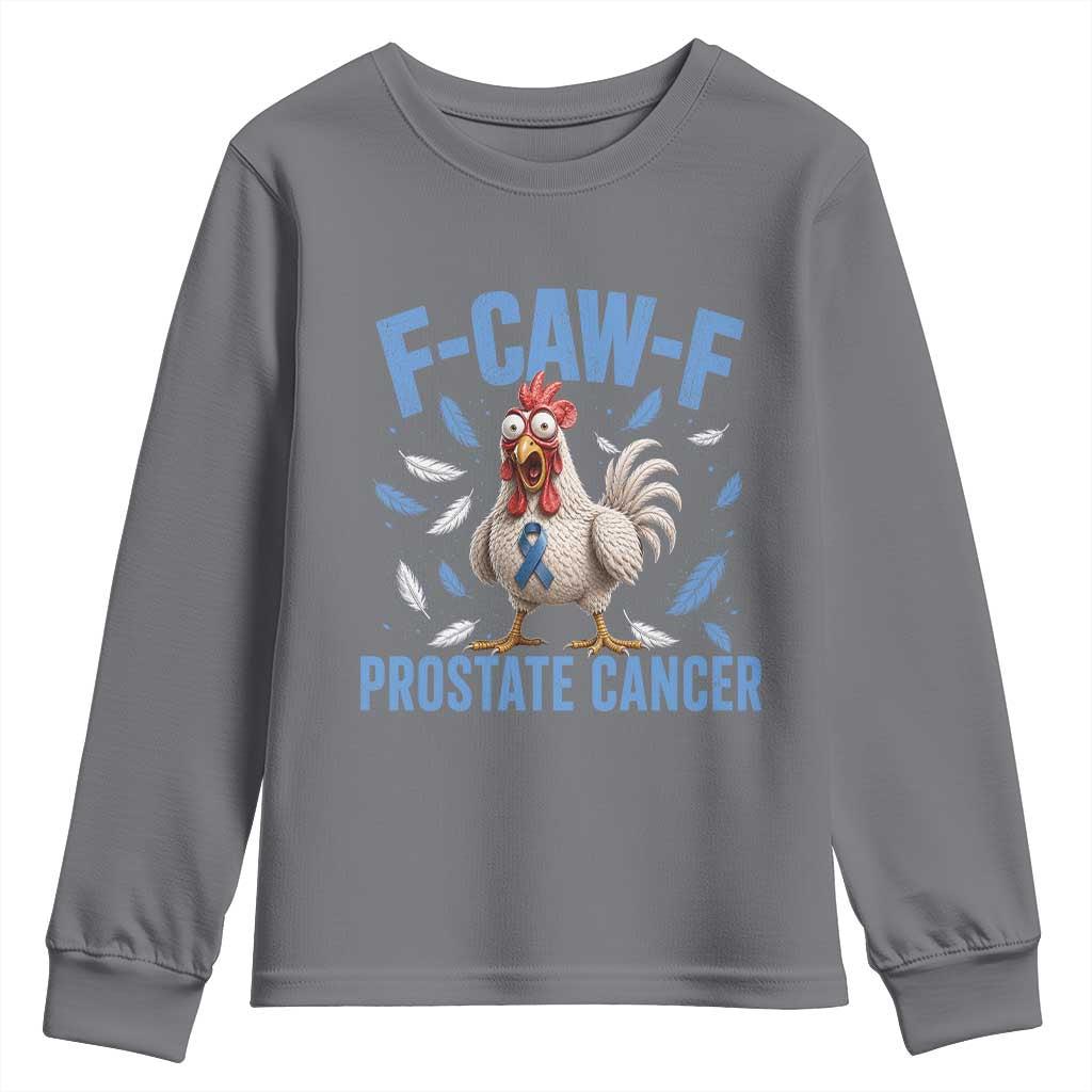 F-Caw-F Prostate Cancer Awareness Chicken Youth Sweatshirt Funny Blue Ribbon Support TS10 Charcoal Print Your Wear