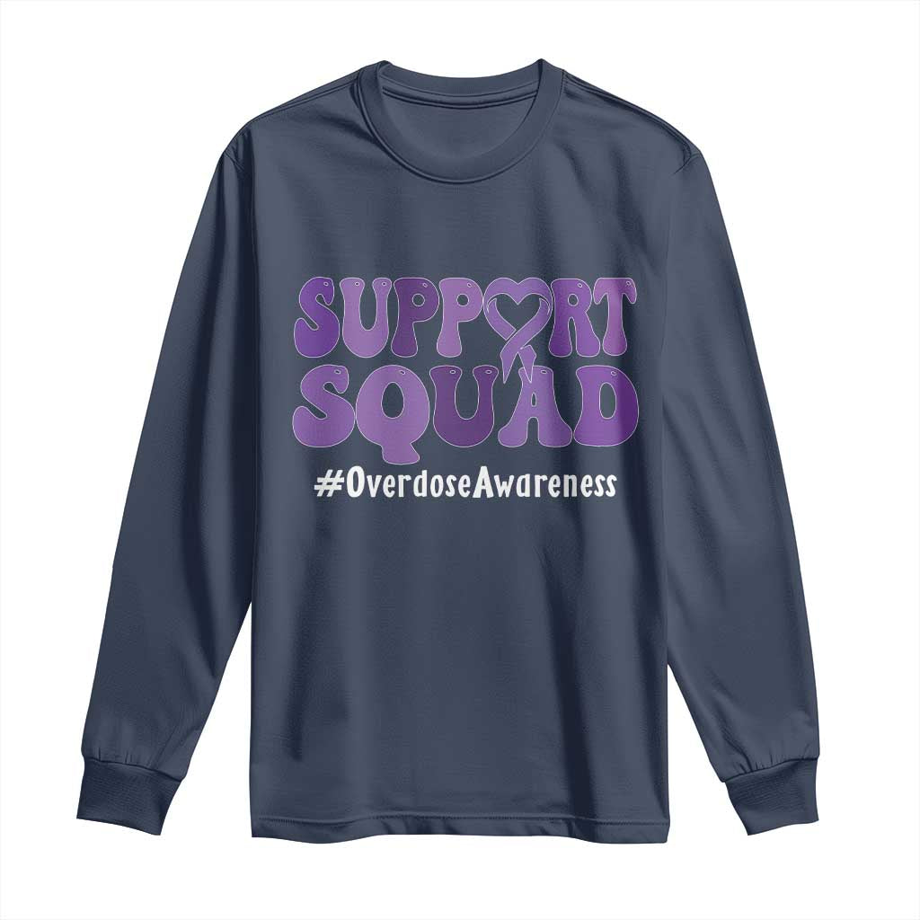 Support Squad Overdose Awareness Long Sleeve Shirt Purple Ribbon Groovy Typography Graphic TS10 Navy Print Your Wear