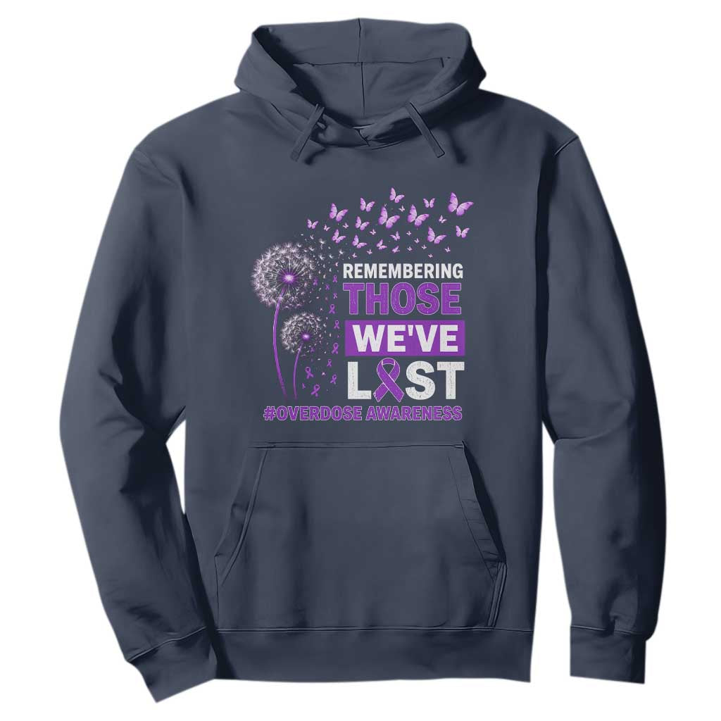 Overdose Awareness Hoodie Remembering Those We Have Lost Dandelion Purple Ribbon Memorial TS10 Navy Print Your Wear