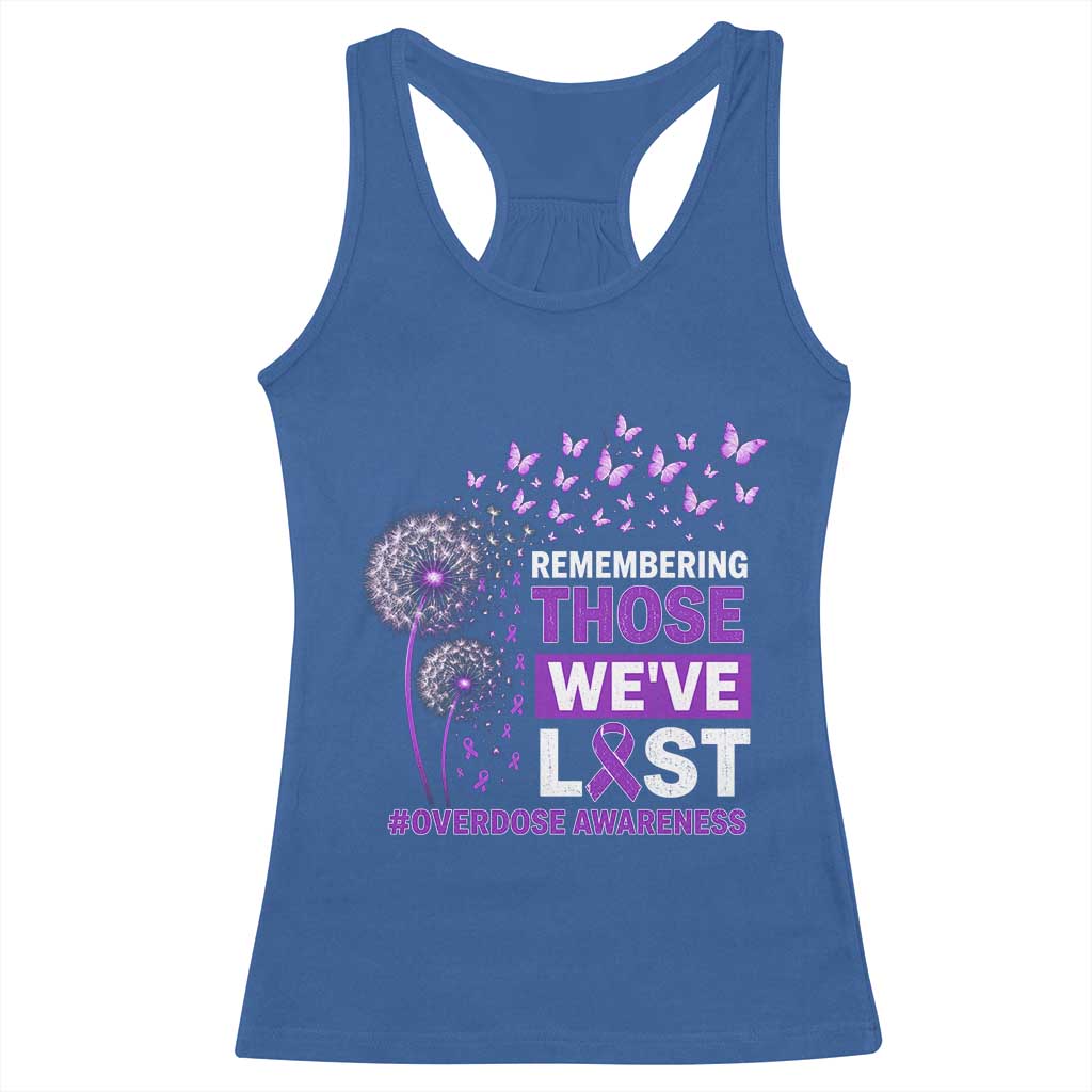 Overdose Awareness Racerback Tank Top Remembering Those We Have Lost Dandelion Purple Ribbon Memorial TS10 Royal Blue Print Your Wear