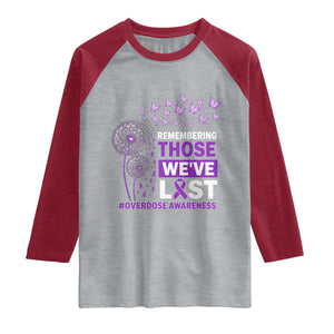 Overdose Awareness Raglan Shirt Remembering Those We Have Lost Dandelion Purple Ribbon Memorial TS10 Heather Gray Heather Red Print Your Wear