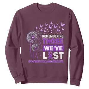 Overdose Awareness Sweatshirt Remembering Those We Have Lost Dandelion Purple Ribbon Memorial TS10 Maroon Print Your Wear