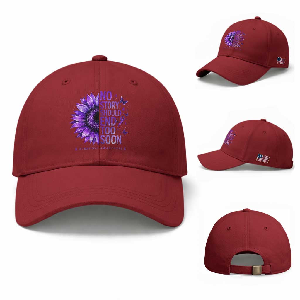 No Story Should End Too Soon Purple Sunflower Overdose Awareness Baseball Cap TS10 Baseball Cap Universal Fit Cherry Red Print Your Wear