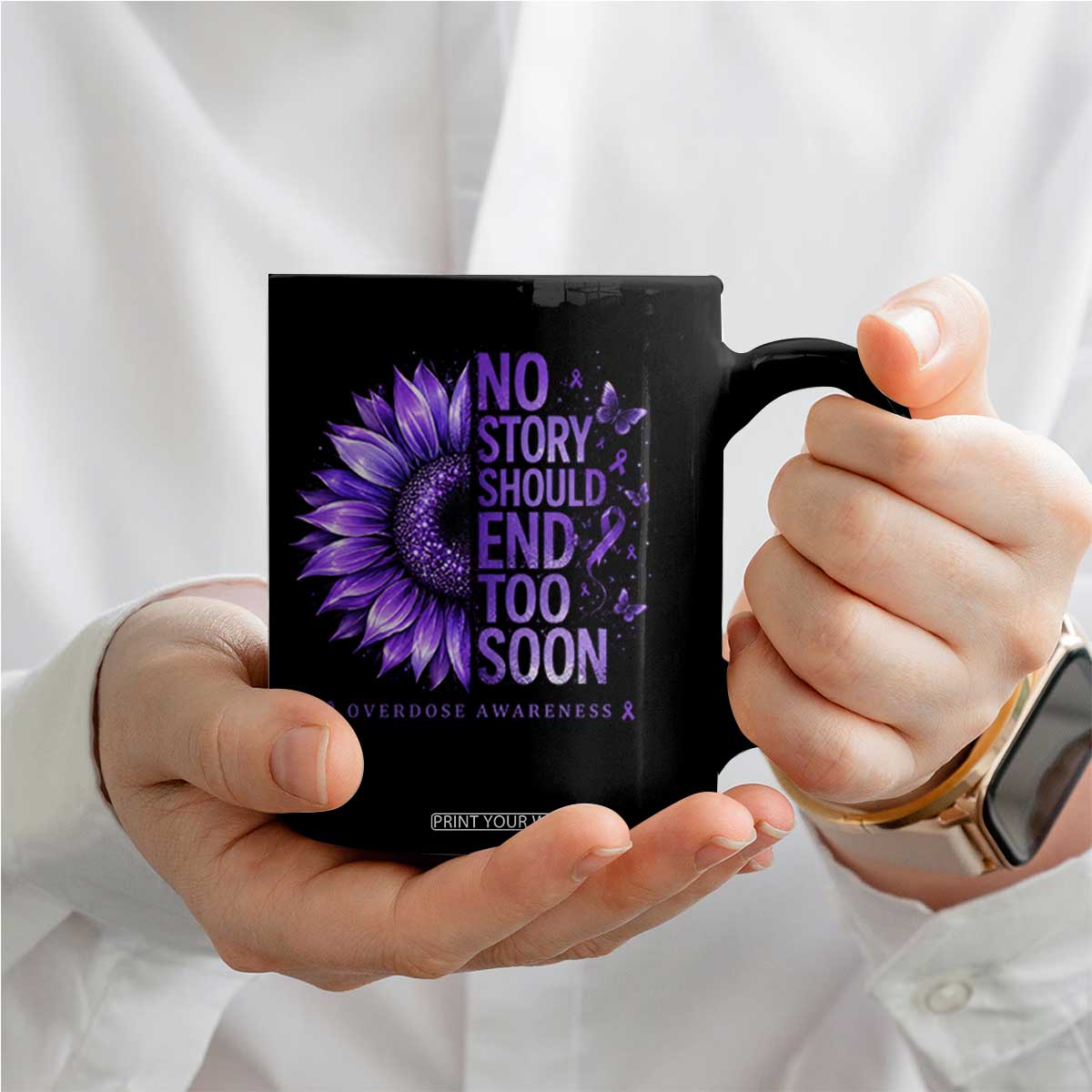 No Story Should End Too Soon Purple Sunflower Overdose Awareness Coffee Mug TS10 Print Your Wear