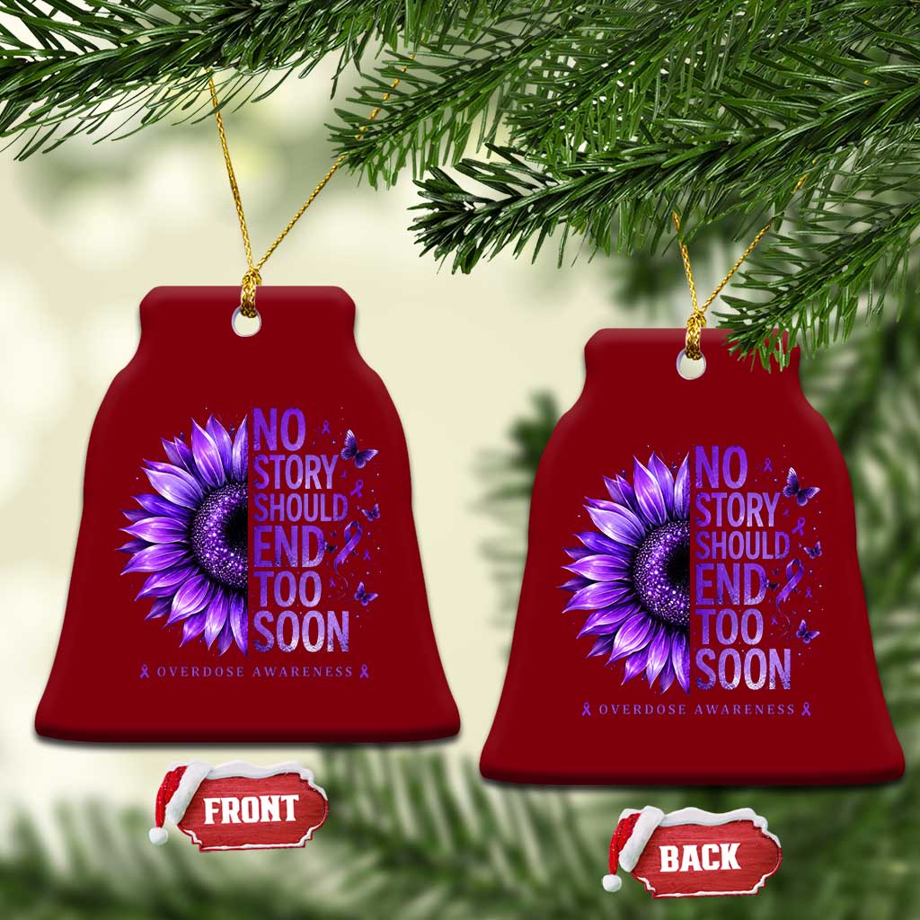 No Story Should End Too Soon Purple Sunflower Overdose Awareness Ceramic Ornament TS10 Print Your Wear