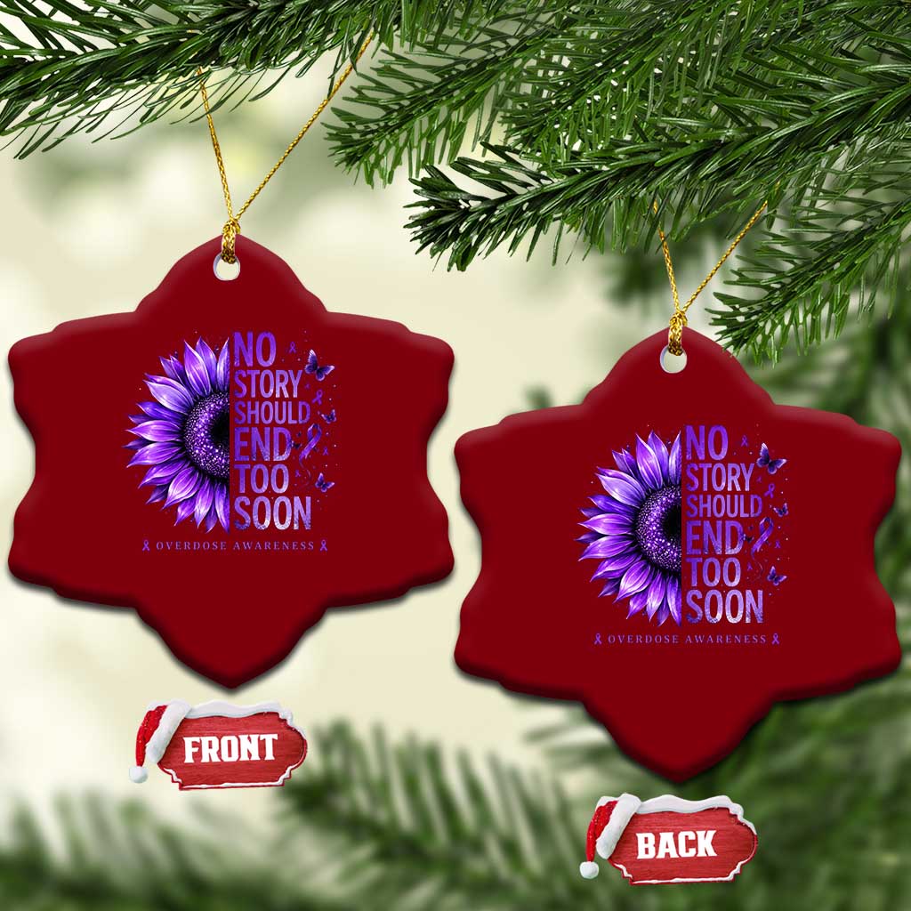No Story Should End Too Soon Purple Sunflower Overdose Awareness Ceramic Ornament TS10 Print Your Wear