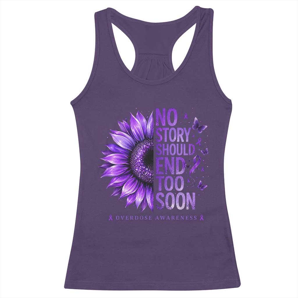 No Story Should End Too Soon Purple Sunflower Overdose Awareness Racerback Tank Top TS10 Purple Print Your Wear